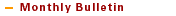 Monthly Bulletin
